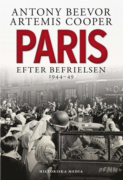 Cover for Artemis Cooper · Paris efter befrielsen 1944?49 (ePUB) (2013)