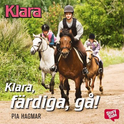 Cover for Pia Hagmar · Klara: Klara färdiga gå (Hörbok (MP3)) (2018)