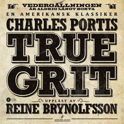 Cover for Charles Portis · True Grit (Audiobook (CD)) (2011)