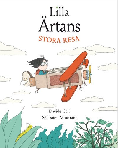 Cover for David Cali · Lilla Ärtans stora resa (Innbunden bok) (2018)