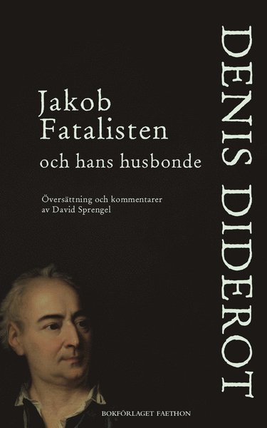 Cover for Denis Diderot · Jakob Fatalisten och hans husbonde (Buch) (2019)