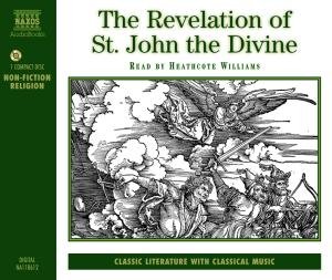 The Revelation Of St.John The Divine *s* - Heathcote Williams - Musik - Naxos Audiobooks - 9789626341865 - 3. april 2000
