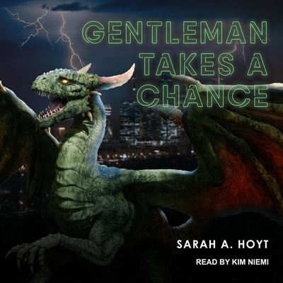 Cover for Sarah A Hoyt · Gentleman Takes a Chance (CD) (2020)