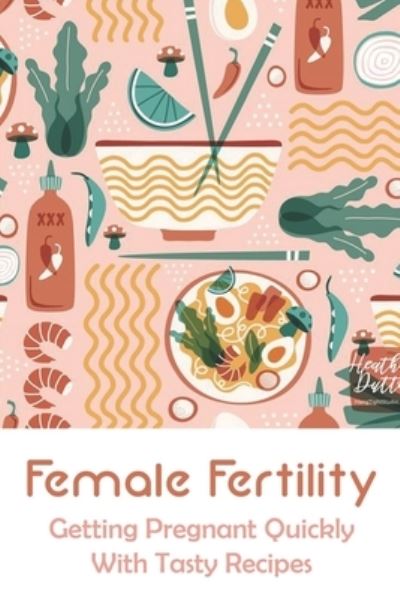 Cover for Lazaro Terrasi · Female Fertility (Paperback Book) (2021)