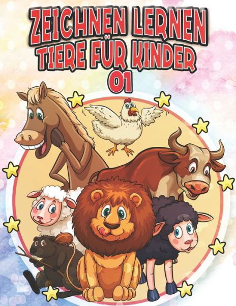 Cover for Clipart Adventure · Zeichnen Lernen Tiere fur Kinder 1: Zeichnen Sie Pferd Bar Giraffe Tiger Wolf Loewe Elefant Kaninchen Fuchs und mehr Tiere - LEHRREICH, INTERESSANT UND LEICHT LERNEN SCHRITT FUER SCHRITT FUER KINDER UND ANFAENGER Weihnachts- und Schulanfangsgeschenk - Zei (Pocketbok) (2021)