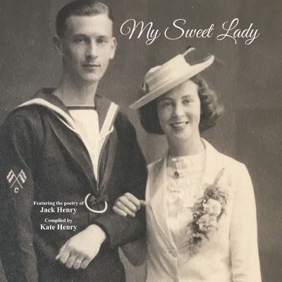 Cover for Jack Henry · My Sweet Lady (Paperback Book) (2020)