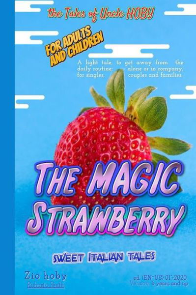 Cover for Zio Hoby Roberto Badii · The MAGIC Strawberry (Paperback Bog) (2020)