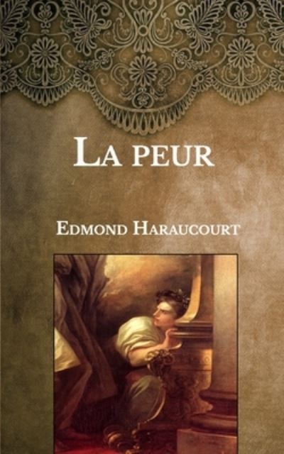 Cover for Edmond Haraucourt · La peur (Paperback Book) (2021)