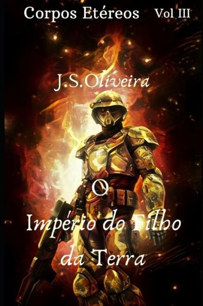 Cover for J S Oliveira · O Império do Filho da Terra (Paperback Book) (2020)