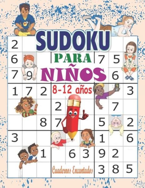 Cover for Cuadernos Encantados · Sudoku para ninos 8-12 anos (Pocketbok) (2020)