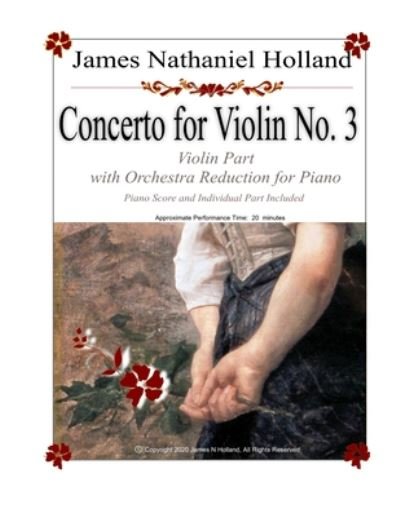 Cover for James Nathaniel Holland · Concerto for Violin No. 3 (Paperback Bog) (2020)