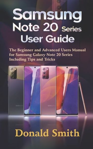 Cover for Donald Smith · Samsung Note 20 Series User Guide (Paperback Book) (2020)