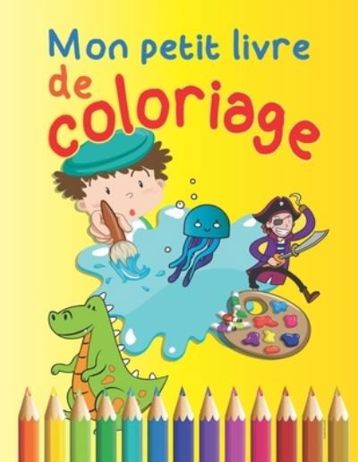 Cover for Kiwi Créations · Mon petit livre de coloriage (Paperback Book) (2020)