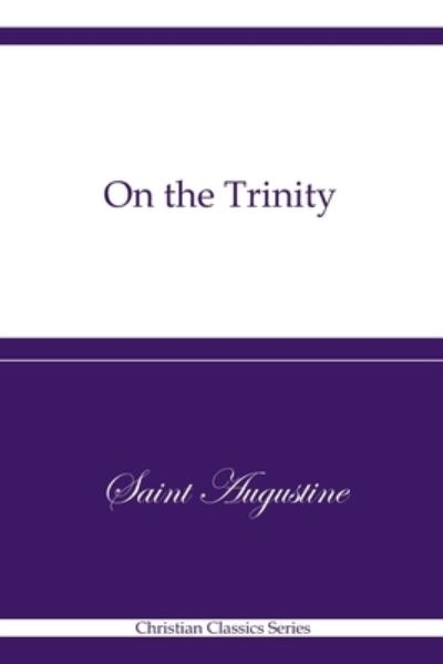 Cover for Aurelius Augustine · On the Trinity (Paperback Book) (2021)