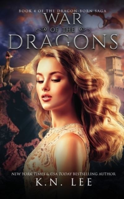 Cover for K N Lee · War of the Dragons (Paperback Book) (2021)