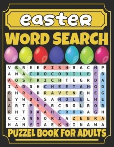 Easter Word Search For Adults: Fun Easter Word Search Book for Adults; Large Print 100 Easter And Spring Word Searches Without Solutions for Adults And Seniors; Easter Gifts For Adding to Easter Basket; - Omega Press - Livros - Independently Published - 9798725374865 - 20 de março de 2021
