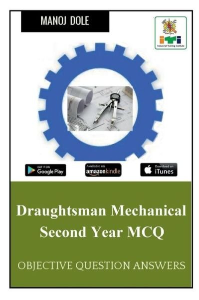 Cover for Manoj Dole · Draughtsman Mechanical Second Year MCQ (Paperback Book) (2022)
