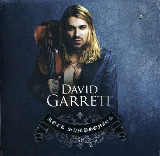 Rock Symphonies - - David Garrett - Musique - Classical - 0028947826866 - 28 mars 2011