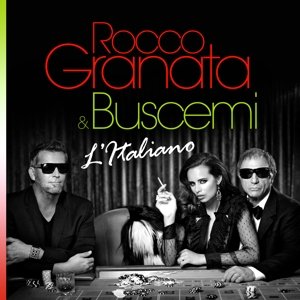 Cover for Granata, Rocco &amp; Buscemi · L'italiano (CD) (2015)