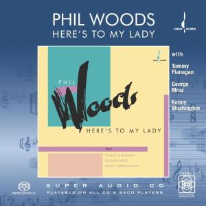 Here's to My Lady (Mehrkanal) - Woods Phil - Musik - Chesky - 0090368026866 - 1. August 2014