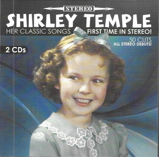 Cover for Shirley Temple · Her Classic Songs (CD) (2024)