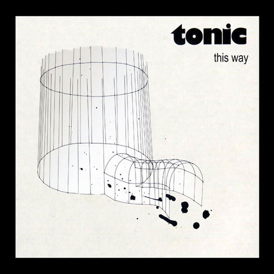 Tonic · This Way (CD) (2024)