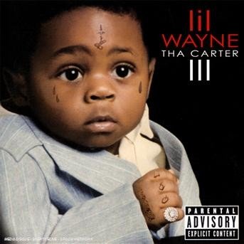 Cover for Lil Wayne · Tha Carter 3 (CD) [New edition] (2008)