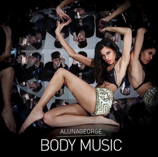Body Music - AlunaGeorge - Música - ISLAN - 0602537452866 - 29 de julio de 2013