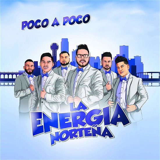 Cover for La Energia Norteña · La Energia Norteña-poco a Poco (CD) (2019)