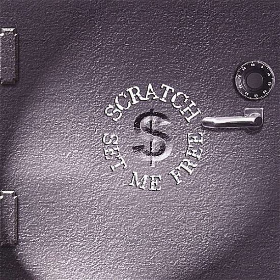 Cover for Scratch · Set Me Free (CD) (2006)