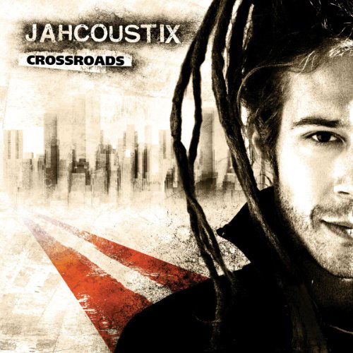 Cover for Jahcoustix · Crossroads (CD) (2010)