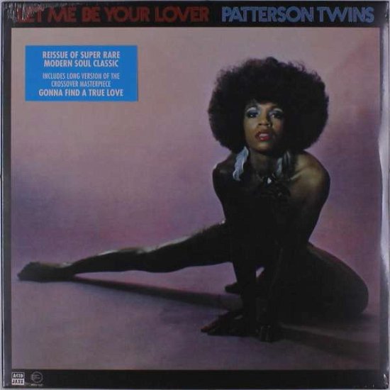 Cover for Patterson Twins · Let Me Be Your Lover (LP) (2019)