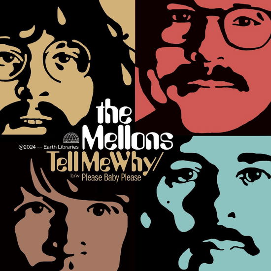 Mellons · Tell Me Why b/w Please Baby Please (LP) (2024)