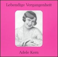 Cover for Adele Kern · Legendary Voices: Adele Kern (CD) (2004)