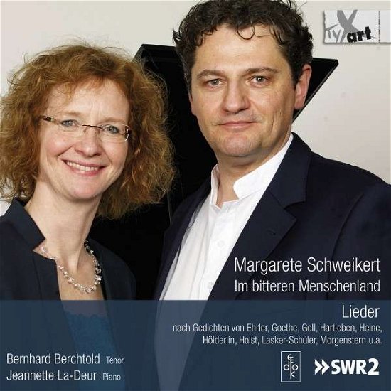 Im Bitteren Menschenland - Schweikert / Berchtold - Música - TYXART - 4250702800866 - 18 de maio de 2018