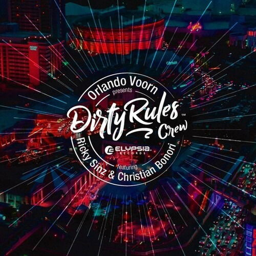 Presents Dirty Rules - Orlando Voorn - Musik - ELYPSIA - 4251648417866 - 13. marts 2020