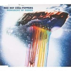 Monarchy of Roses - Red Hot Chili Peppers - Musikk -  - 4943674113866 - 24. januar 2012