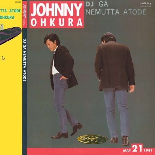 Cover for Johnny Ohkura · DJ Ga Nemutta Ato De (CD) [Japan Import edition] (2008)