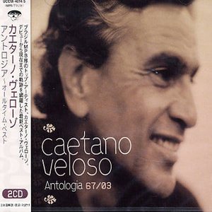 Cover for Caetano Veloso · Antologia 67/03 (CD) [Japan Import edition] (2022)