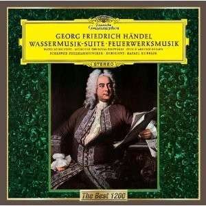Handel: 'music for Royal Fireworks'. - Rafael Kubelik - Musik - 7DEUTSCHE - 4988005703866 - 15. maj 2012