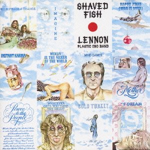 Shaved Fish - John Lennon - Musik - TOSHIBA - 4988006834866 - 30. September 2005