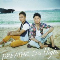 Cover for Breathe · So High (CD) [Japan Import edition] (2013)