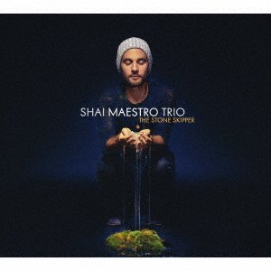 Cover for Shai Maestro · Stone Skipper (CD) [Japan Import edition] (2017)