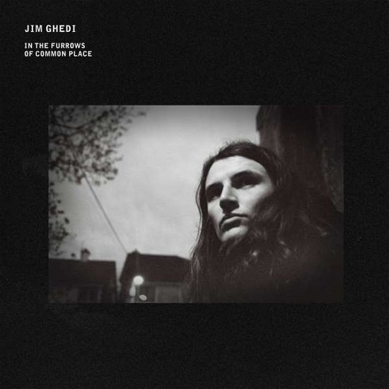 Cover for Jim Ghedi · In The Furrows Of Common Place (CD) (2021)