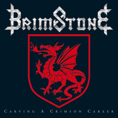 Cover for Brimstone · Carving a Crimson Career (CD) [Remastered edition] [Digipak] (2008)