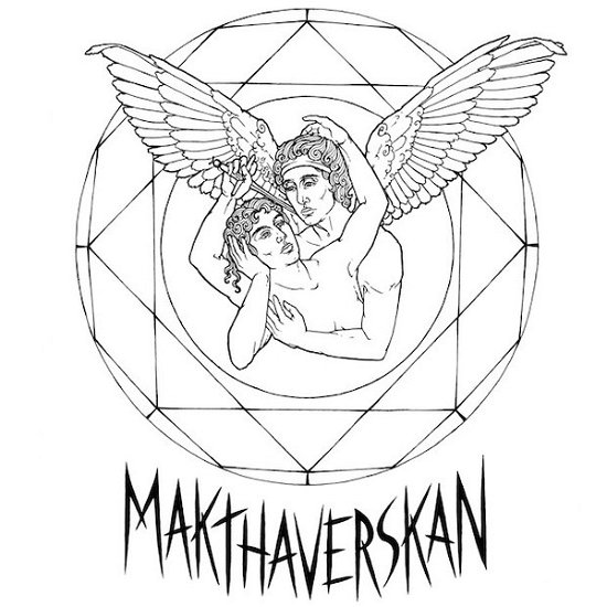 Makthaverskan III - Makthaverskan - Music - Luxury - 7071245190866 - November 12, 2021