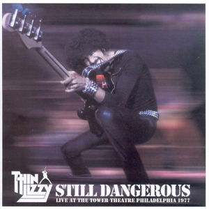 Thin Lizzy · Still Dangerous (CD) (2009)