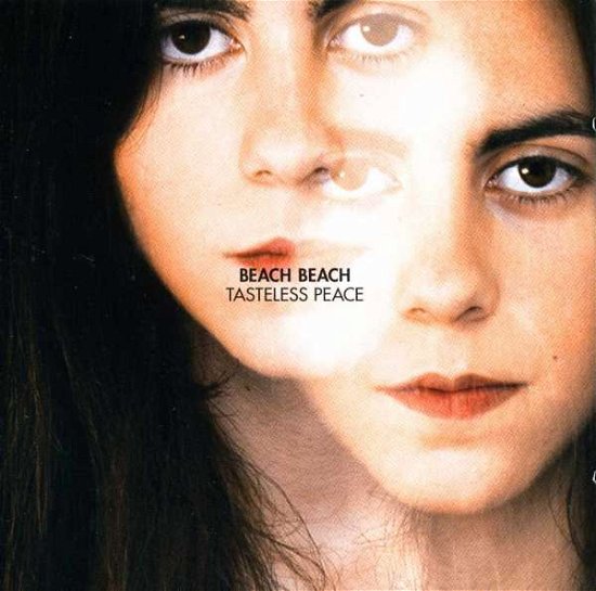Cover for Beach Beach · Tasteless Peace (CD) (2016)