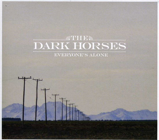 Cover for Perkins,tex &amp; the Dark Horses · Everyone's Alone (CD) (2012)