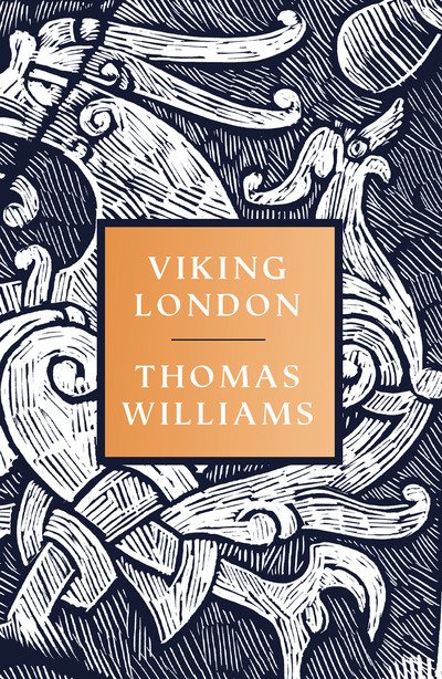 Cover for Thomas Williams · Viking London (Hardcover Book) (2019)
